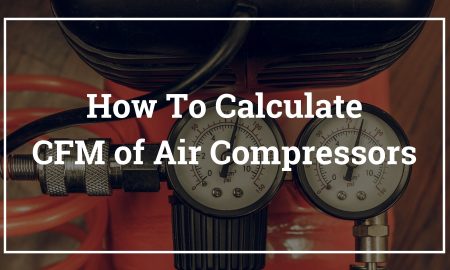 How to Calculate CFM of Compressor + CFM to PSI
