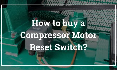 How to buy a compressor motor reset switch