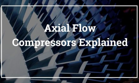Axial Flow Compressors Explained_About Air Compressors
